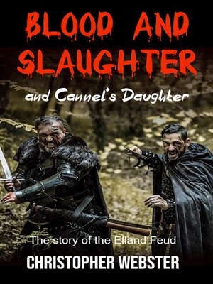 cover image of Blood and Slaughter and Cannel's Daughter